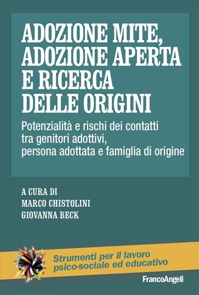 9788835159728 Adozione mite, adozione aperta e ricerca delle origini