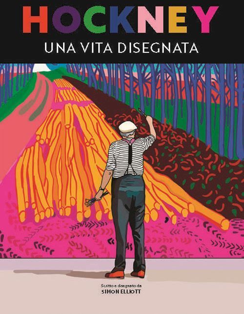 HOCKNEY. UNA VITA DISEGNATA  - ELLIOTT SIMON - 24 Ore Cultura