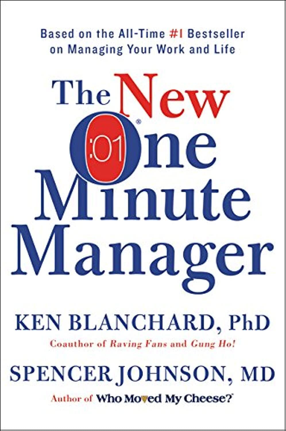 9780062367549 The New One Minute Manager - Ph.D. Blanchard, Ken,M.D. Johnson, Sp