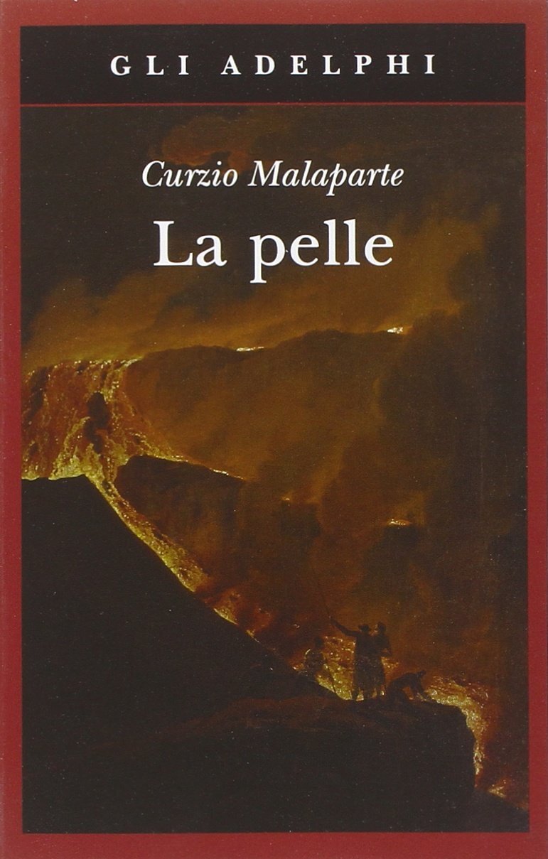Libri Curzio Malaparte - La Pelle