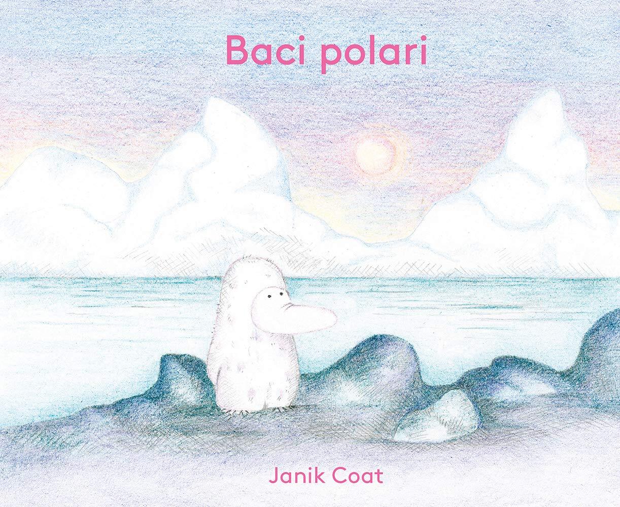 Libri Janik Coat - Baci Polari. Ediz. A Colori
