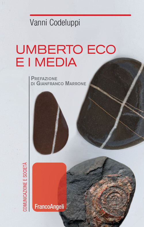 UMBERTO ECO E I MEDIA CODELUPPI VANNI