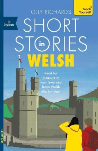 Olly Richards Short Stories in Welsh for Beginners (Tascabile) Readers