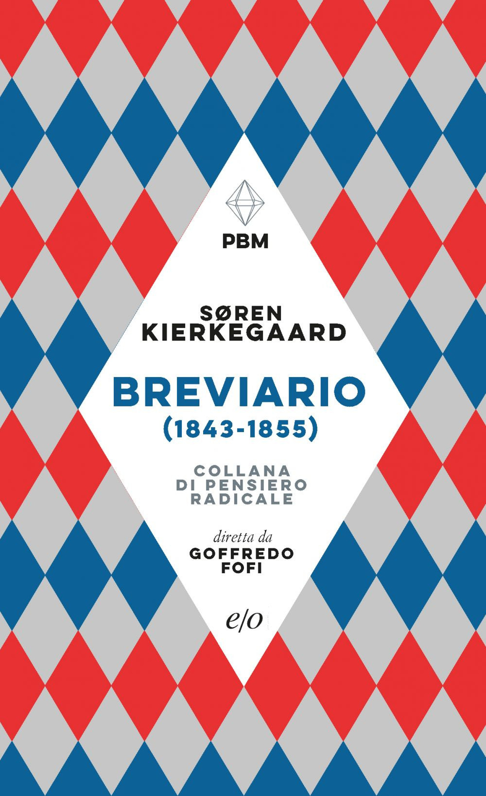 Libri Kierkegaard Søren - Breviario (1843-1855)
