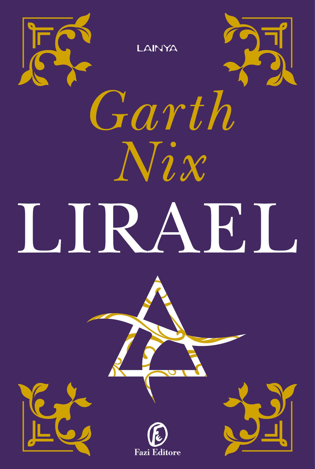 Libri Garth Nix - Lirael