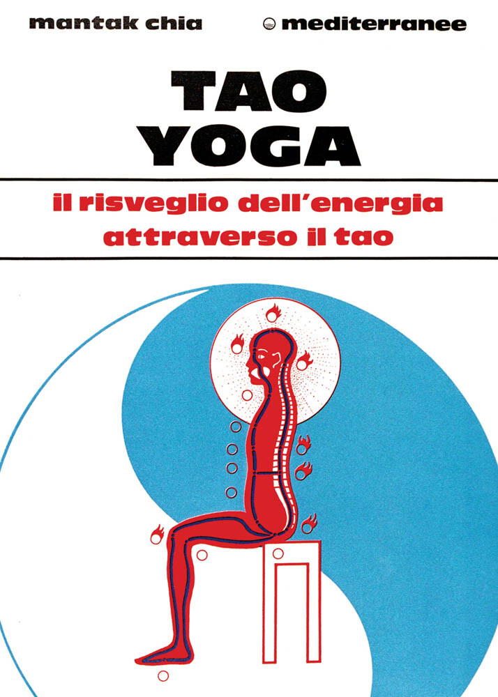 Libri Mantak Chia - Tao Yoga