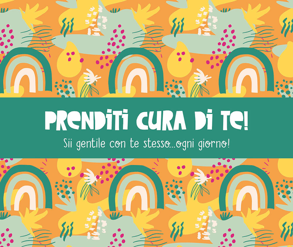 Libri Prenditi Cura Di Te!