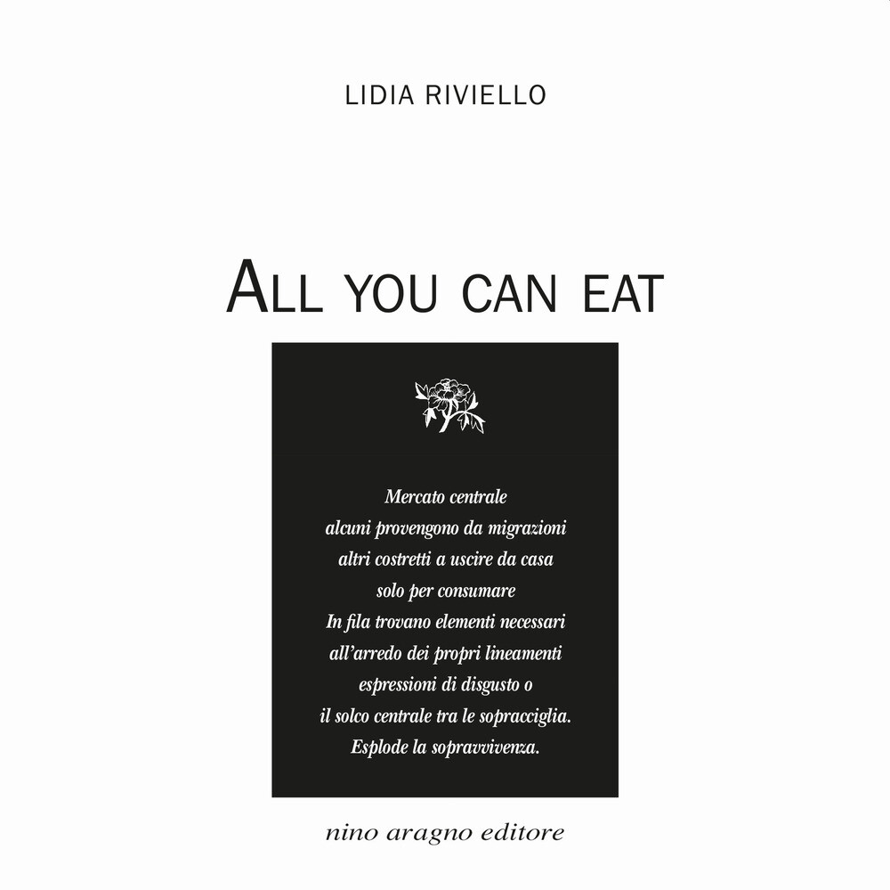 All you can eat - Riviello Lidia