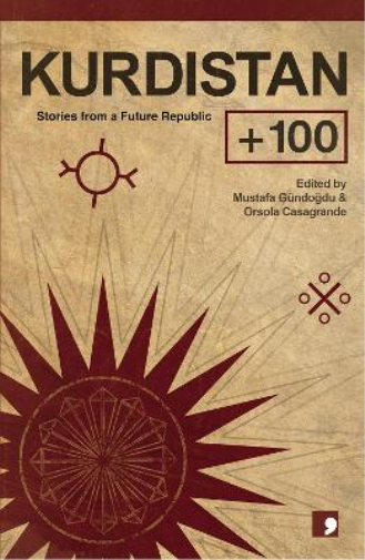 Sema Kaygusuz Meral Simsek Muharrem Erbey Huseyin Kar Kurdistan +100 (Tascabile)