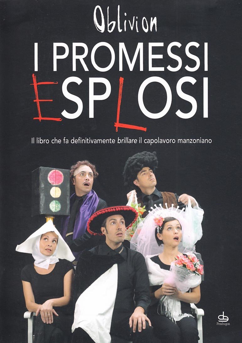 9788865980033 I promessi esplosi. Il libro che fa definitivament...iano. Con DVD