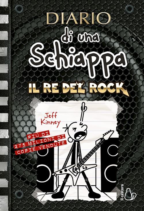 DIARIO DI UNA SCHIAPPA. IL RE DEL ROCK  - KINNEY JEFF - Il Castoro
