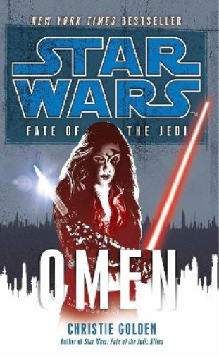 Christie Golden Star Wars: Fate of the Jedi - Omen (Tascabile) Star Wars