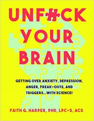 Faith G. Harper Unfuck Your Brain (Tascabile)