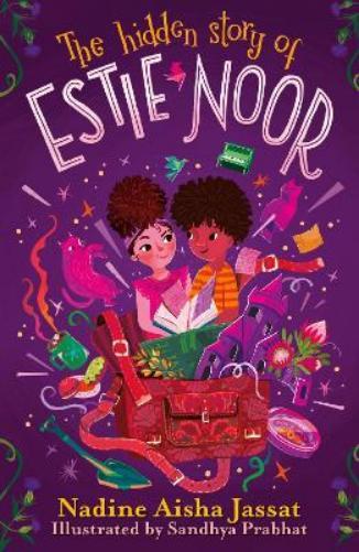 Nadine Aisha Jassat The Hidden Story of Estie Noor (Tascabile)