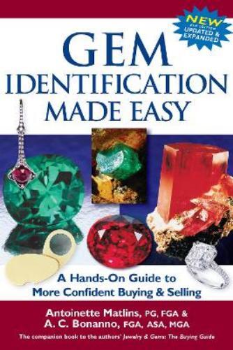 Antonio C. Bonanno Antoinet Gem Identification Made Easy (6t (Copertina rigida)