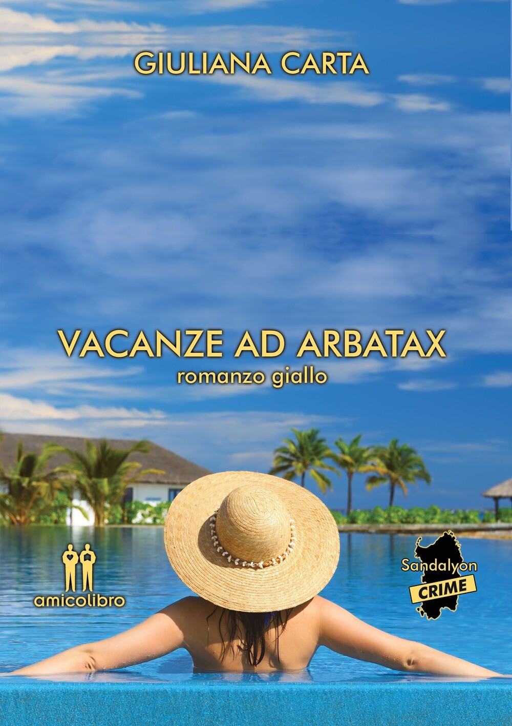 Vacanze ad Arbatax - [AmicoLibro]