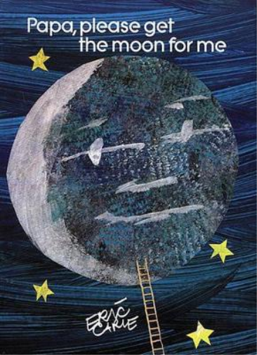 Eric Carle Papa Please Get the Moon for ME (Tascabile)
