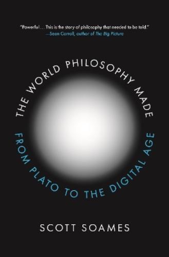 Scott Soames The World Philosophy Made (Tascabile)