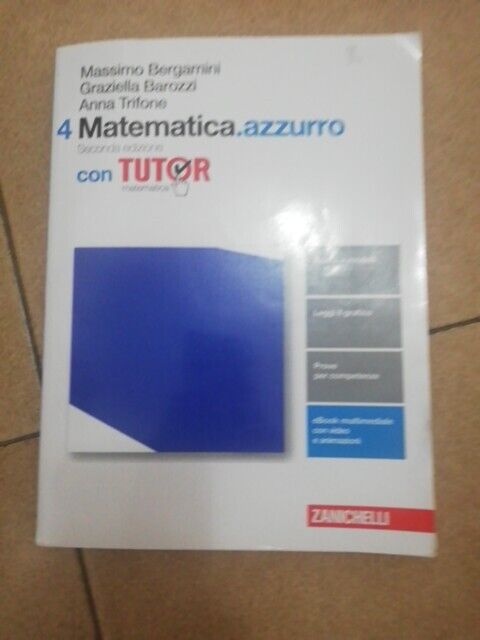 MATEMATICA.AZZURRO. VOL. 4 CON TUTOR. PER LE SCUOLE SUPERIORI. CON AGG - 9788...