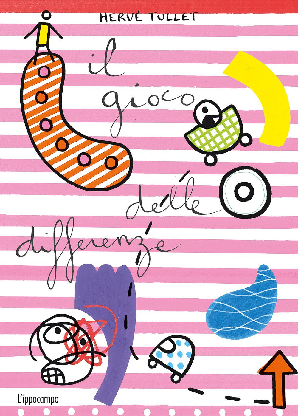 Libri HervÃ© Tullet - Il Gioco Delle Differenze. Ediz. Illustrata