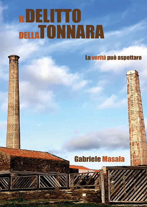 DELITTO DELLA TONNARA (IL) MASALA GABRIELE