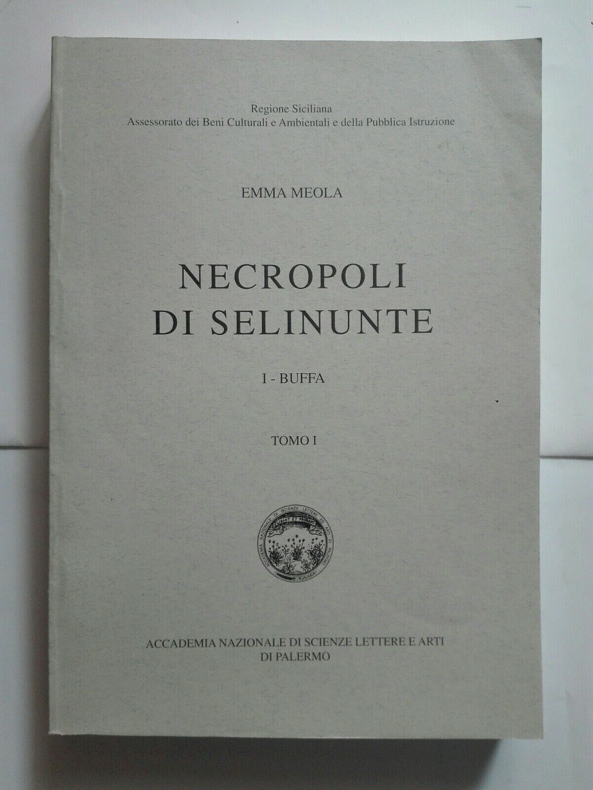 Necropoli di Selinunte - 3 Volumi