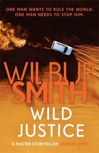 Wilbur Smith Wild Justice (Tascabile)