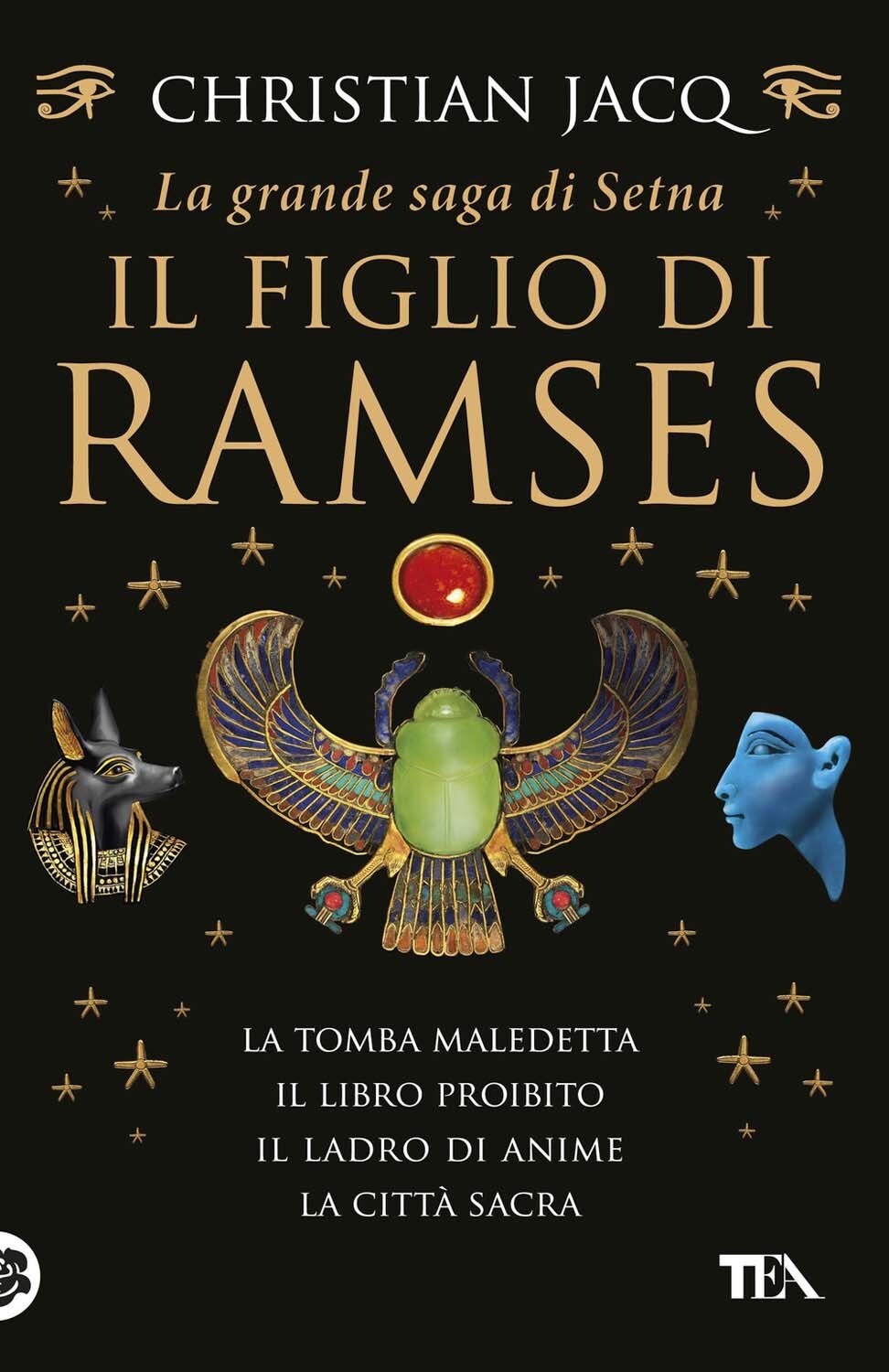 Libri Christian Jacq - La Grande Saga Di Setna. Il Figlio Di Ramses