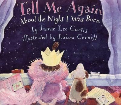 Jamie Lee Curtis Tell Me Again about the Night I Was Born (Tascabile)