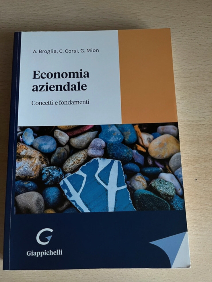 Economia aziendale. Concetti e fondamenti - Broglia Angela, Corsi Corrado,...