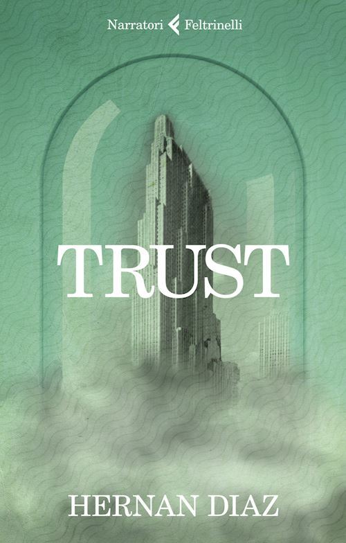 TRUST  - DIAZ HERNAN - Feltrinelli