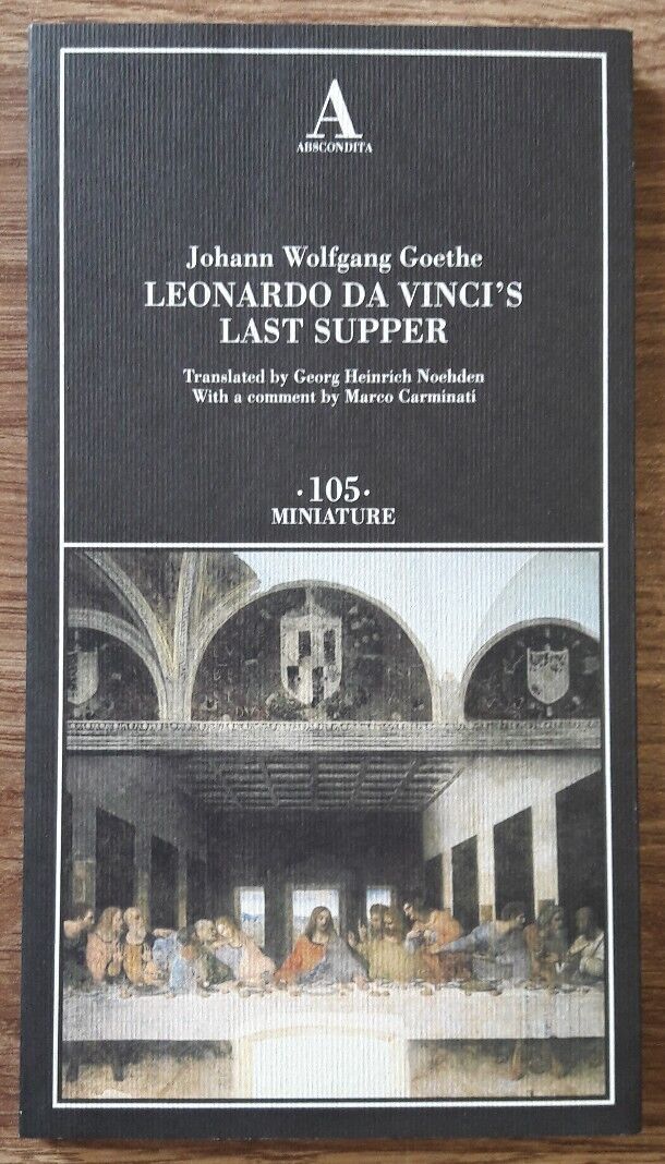 Leonardo da Vinci's last supper - Goethe Johann Wolfgang
