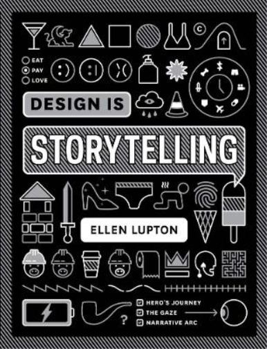 Ellen Lupton Design is Storytelling (Tascabile)