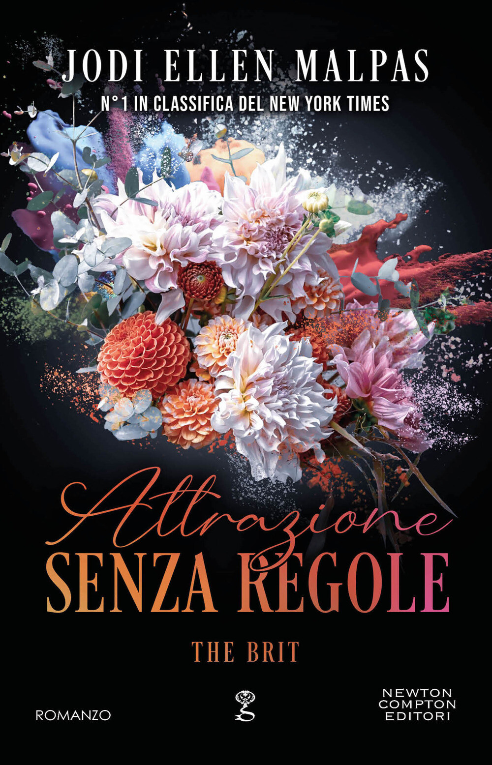 Libri Malpas Jodi Ellen - Attrazione Senza Regole. The Brit