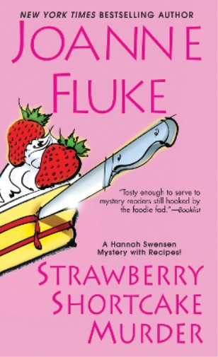 Joanne Fluke Strawberry Shortcake Murder (Tascabile) Hannah Swensen Mystery
