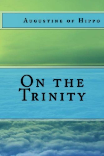 Augustine of Hippo On the Trinity (Tascabile)