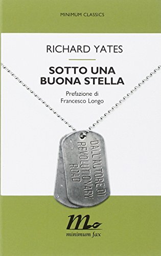 9788875216016 Sotto una buona stella - Richard Yates,A. Lombardi Bom