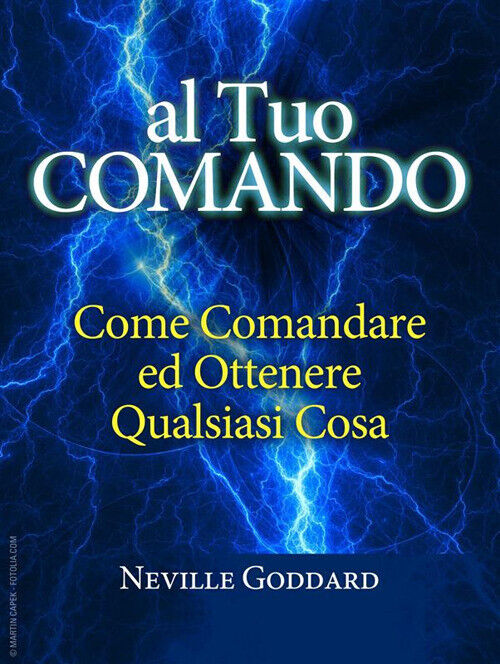 Al tuo comando - Goddard Neville