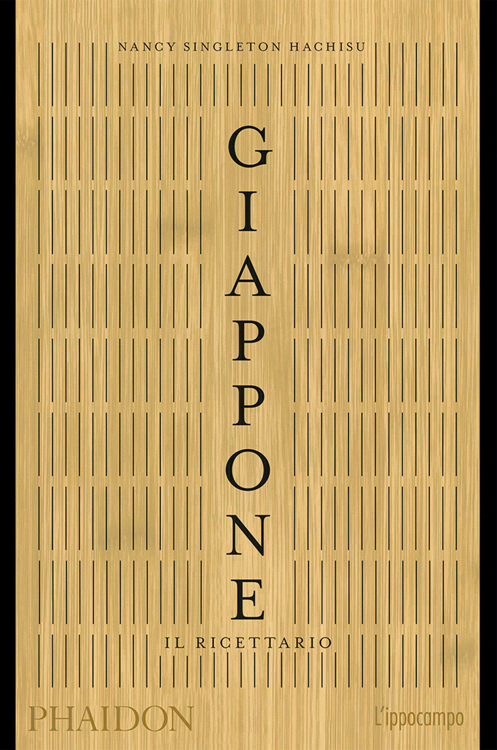 Giappone. Il ricettario - Singleton Hachisu Nancy