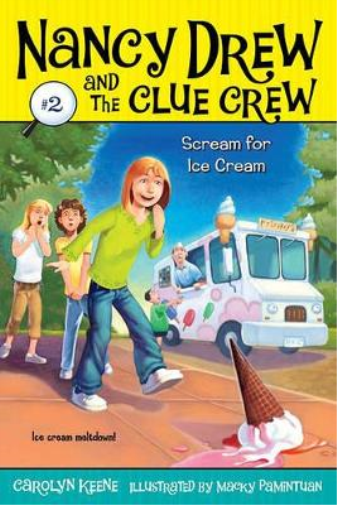 Carolyn Keene Scream for Ice Cream (Tascabile) Nancy Drew and the Clue Crew