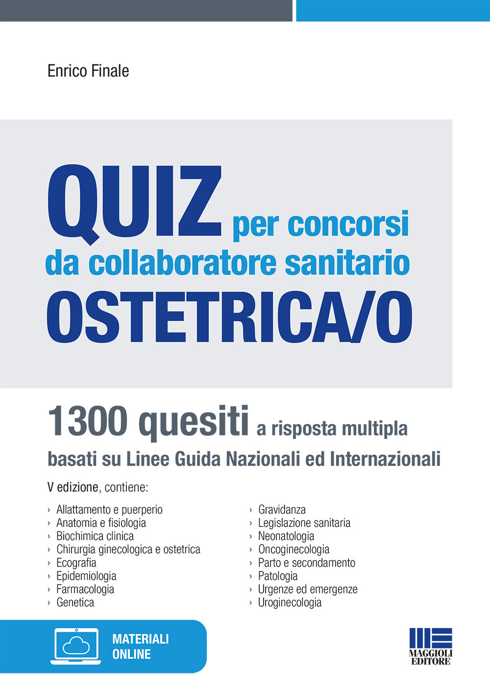 Libri Enrico Finale - Quiz Per Concorsi Da Collaboratore Sanitario Ostetrica/O