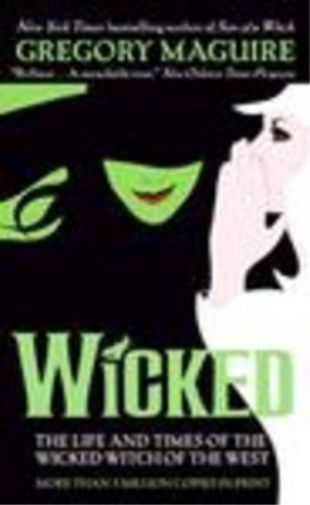 Gregory Maguire Wicked (Tascabile) Wicked Years