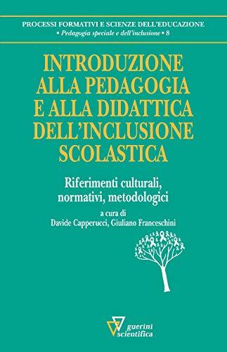 9788881074396 Introduzione alla pedagogia e alla didattica dell'... metodologici