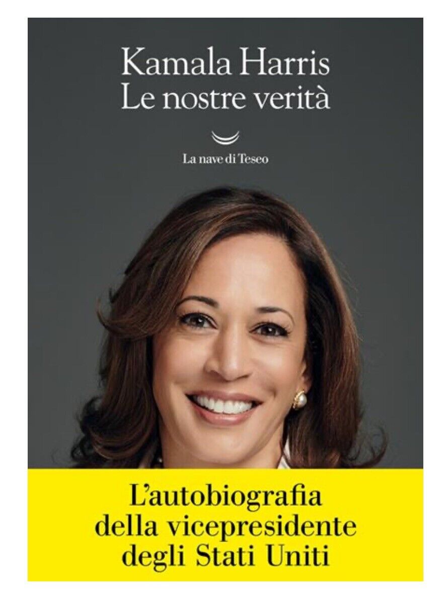 9788834606537 Kamala Harris - Le nostre verità  - La nave di Teseo