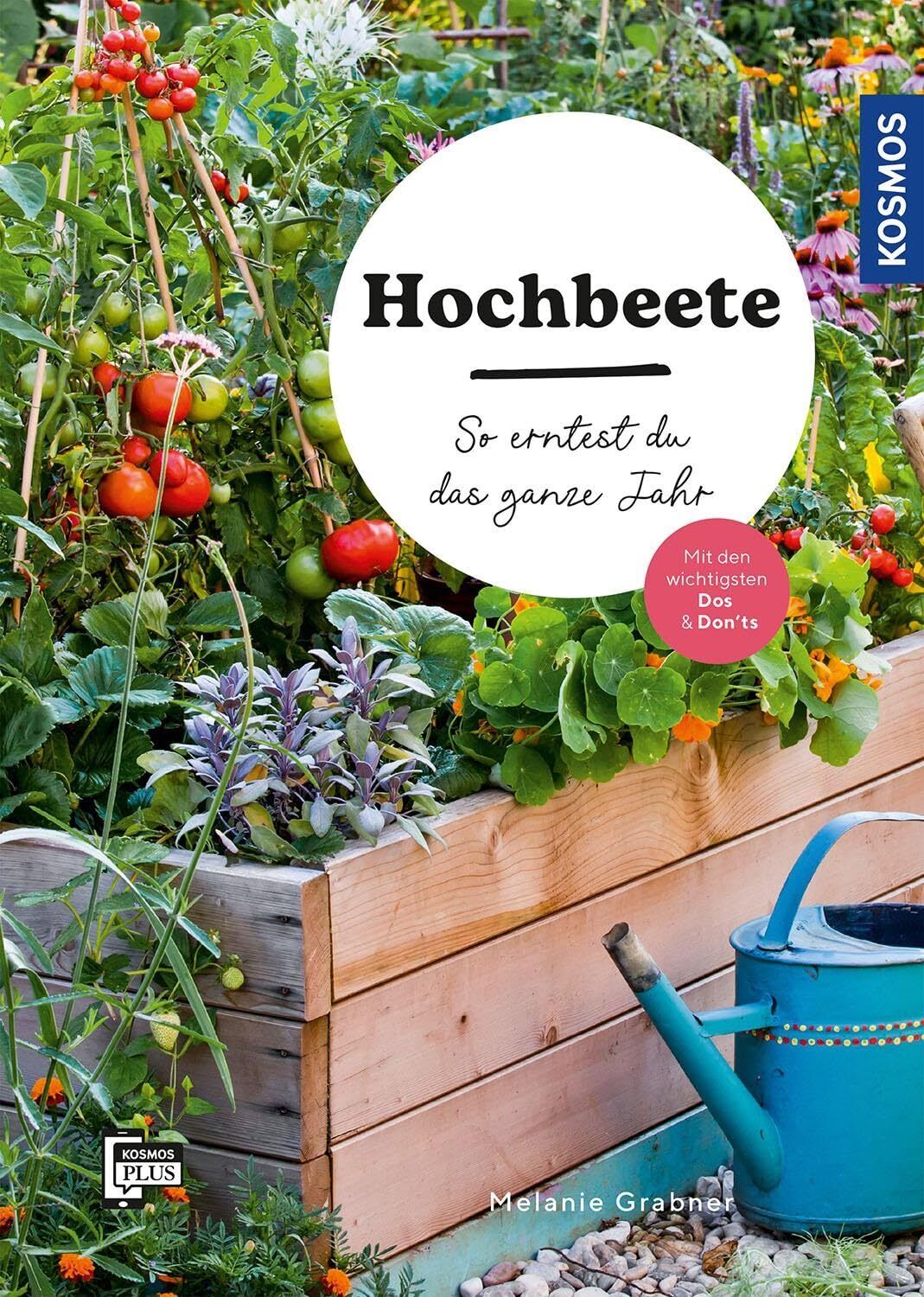 Melanie Grabner Hochbeete: So erntest du das ganze Jahr. Mit  (Copertina rigida)