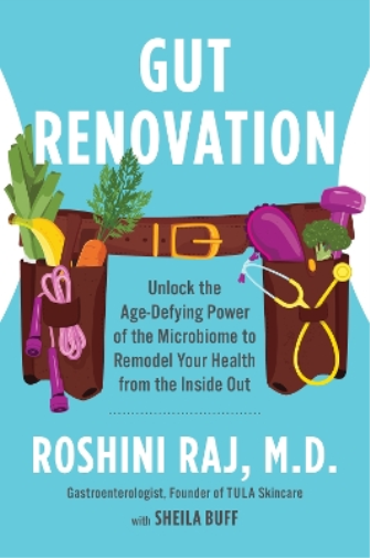 Roshini Raj Gut Renovation (Tascabile)
