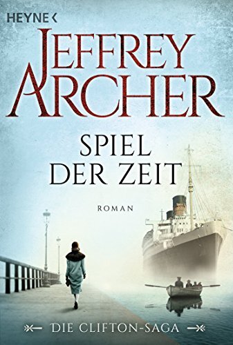 Jeffrey Archer Martin Ruf Spiel der Zeit: Die Clifton Saga 1 - Roman (Tascabile)