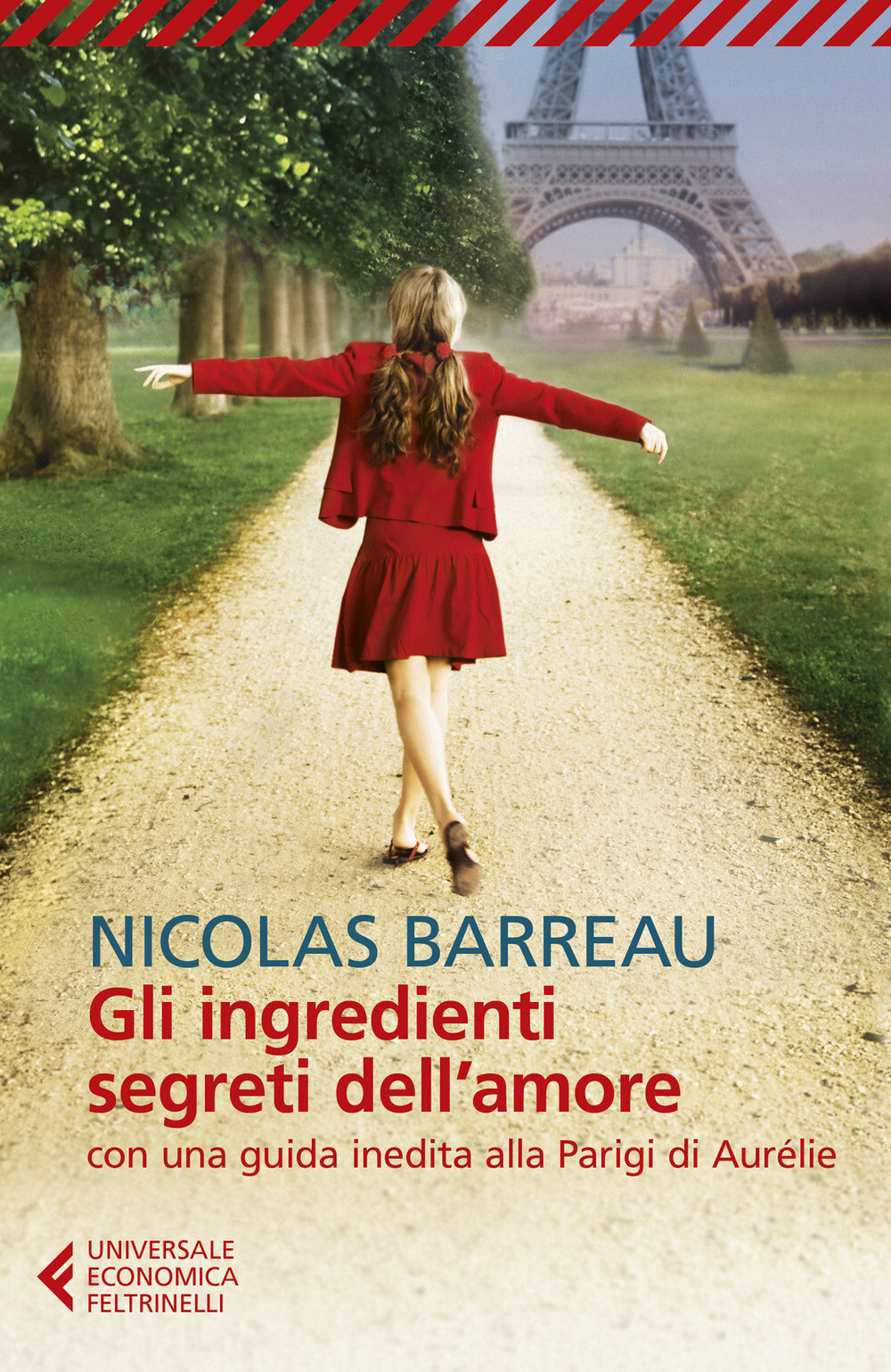 Libri Nicolas Barreau - Gli Ingredienti Segreti Dell'amore