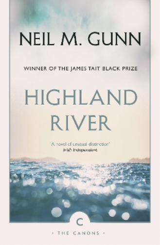 Neil M. Gunn Highland River (Tascabile) Canons