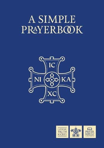 LIbri UK/US Catholic Truth Society - Simple Prayer Book